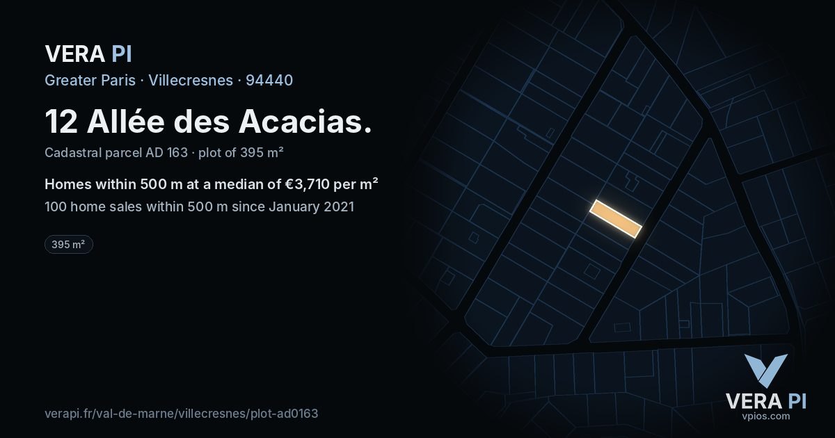 12 Allée des Acacias, Villecresnes at night – the plot lit, the parcels around coloured by the prices near them
