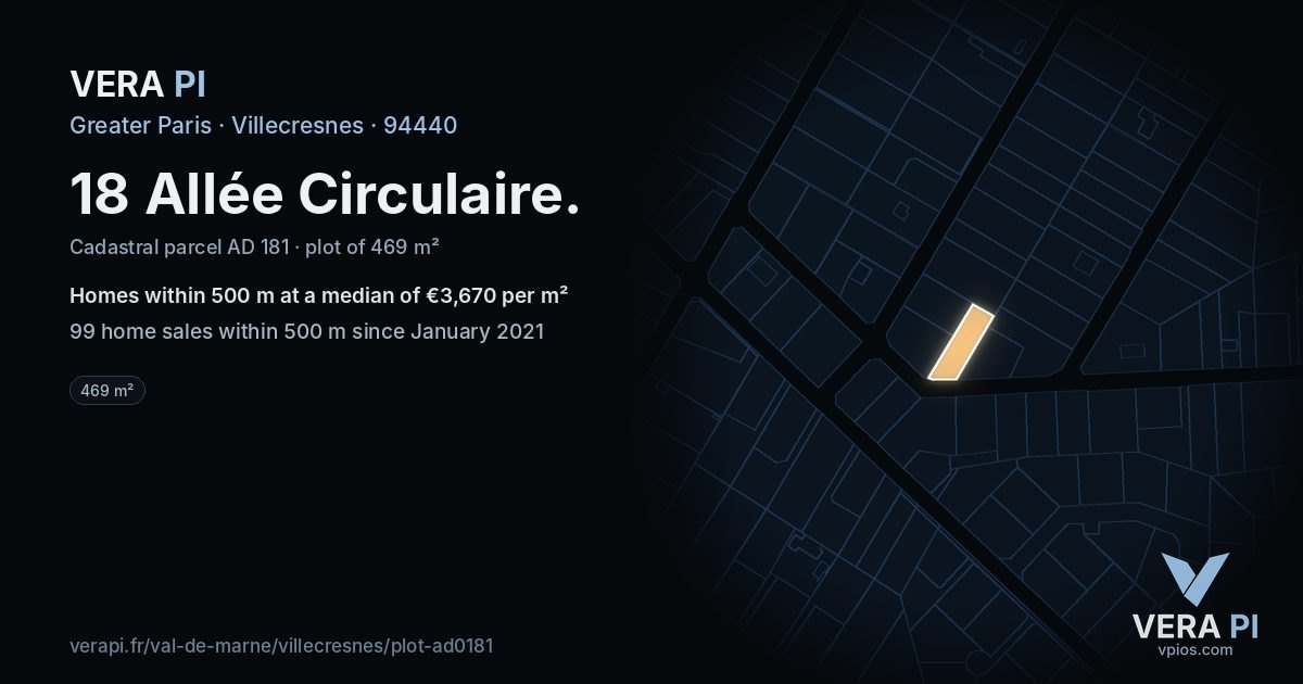 18 Allée Circulaire, Villecresnes at night – the plot lit, the parcels around coloured by the prices near them