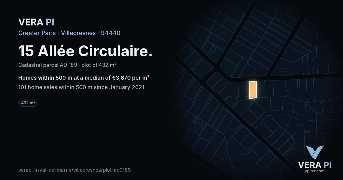 15 Allée Circulaire, Villecresnes at night – the plot lit, the parcels around coloured by the prices near them