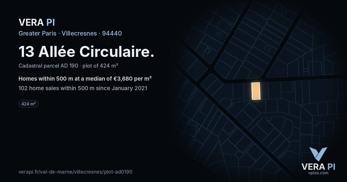 13 Allée Circulaire, Villecresnes at night – the plot lit, the parcels around coloured by the prices near them