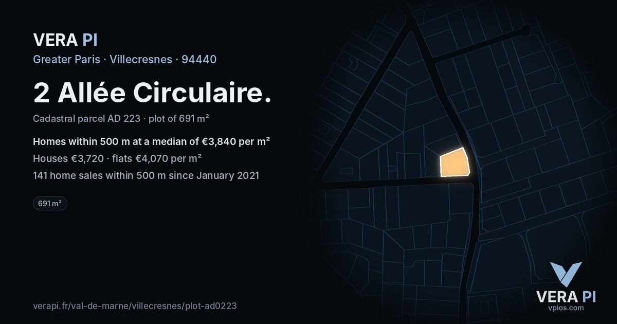 2 Allée Circulaire, Villecresnes at night – the plot lit, the parcels around coloured by the prices near them