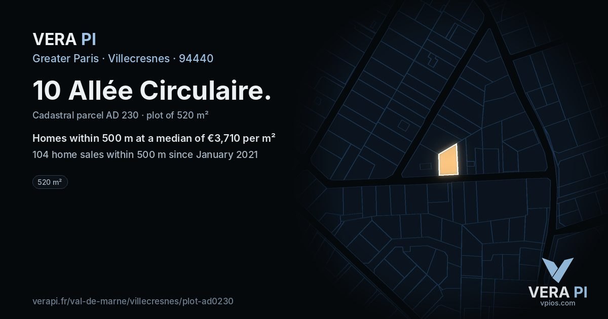 10 Allée Circulaire, Villecresnes at night – the plot lit, the parcels around coloured by the prices near them