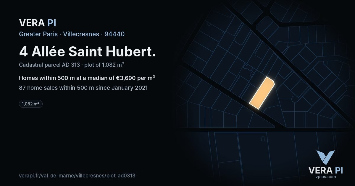 4 Allée Saint Hubert, Villecresnes at night – the plot lit, the parcels around coloured by the prices near them