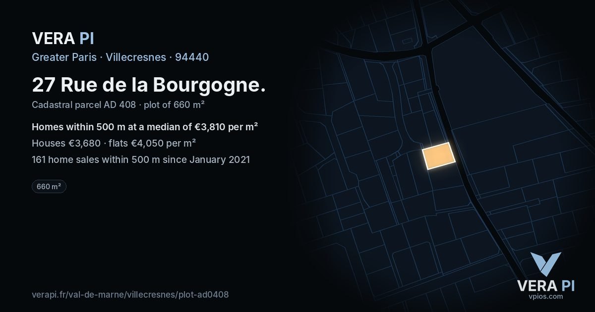 27 Rue de la Bourgogne, Villecresnes at night – the plot lit, the parcels around coloured by the prices near them