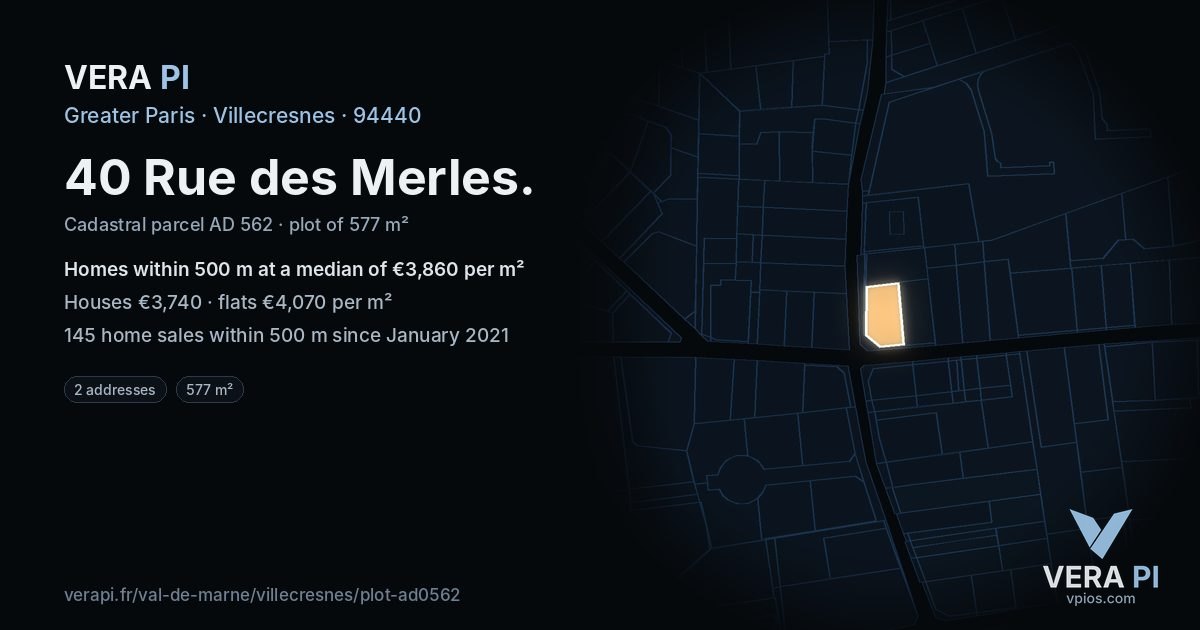 40 Rue des Merles, Villecresnes at night – the plot lit, the parcels around coloured by the prices near them