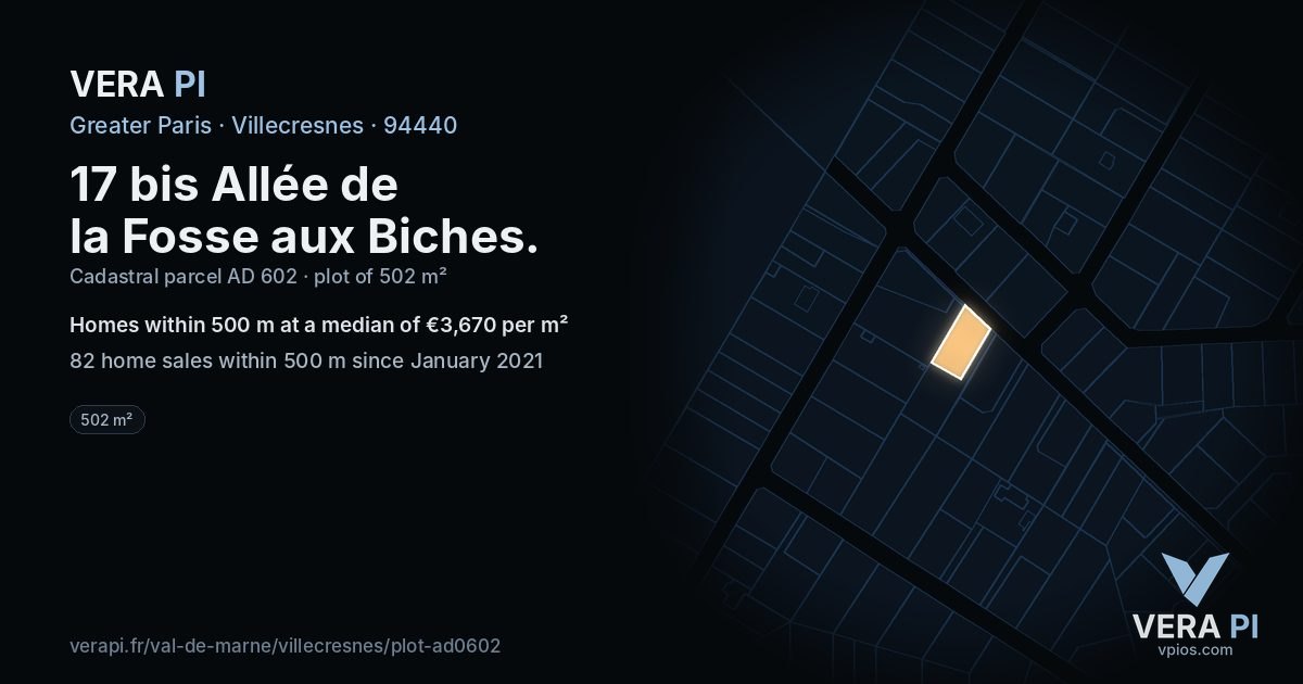 17 bis Allée de la Fosse aux Biches, Villecresnes at night – the plot lit, the parcels around coloured by the prices near them