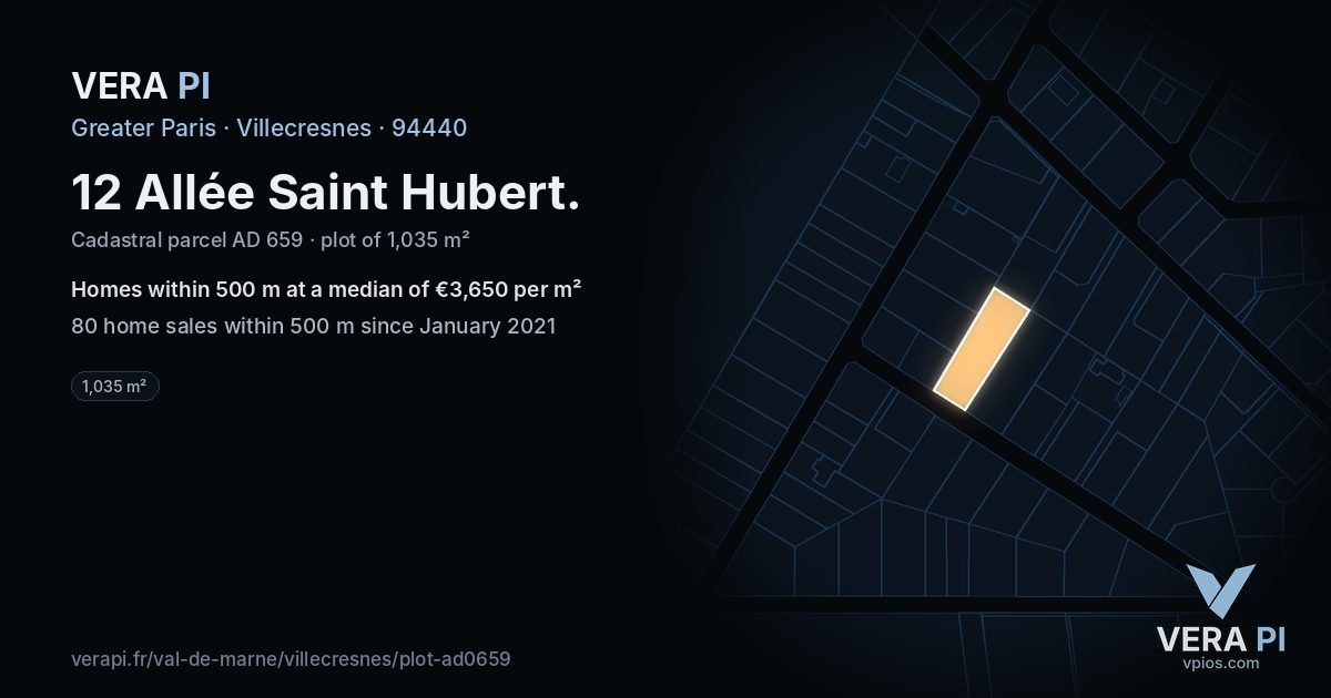 12 Allée Saint Hubert, Villecresnes at night – the plot lit, the parcels around coloured by the prices near them