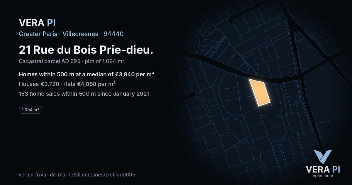 21 Rue du Bois Prie-dieu, Villecresnes at night – the plot lit, the parcels around coloured by the prices near them