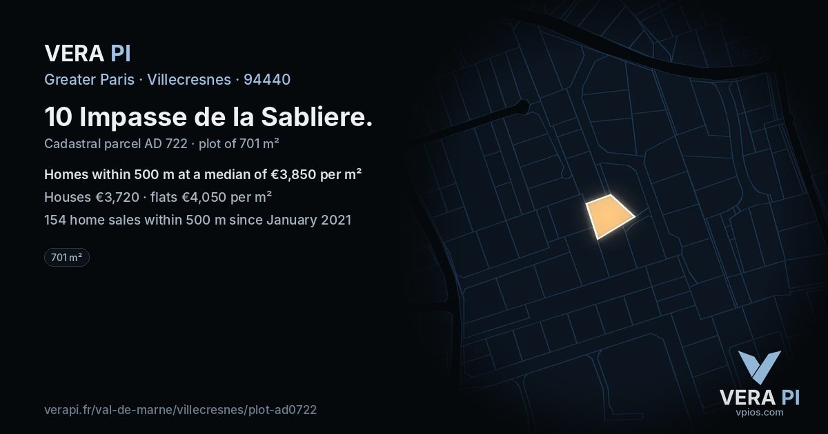10 Impasse de la Sabliere, Villecresnes at night – the plot lit, the parcels around coloured by the prices near them