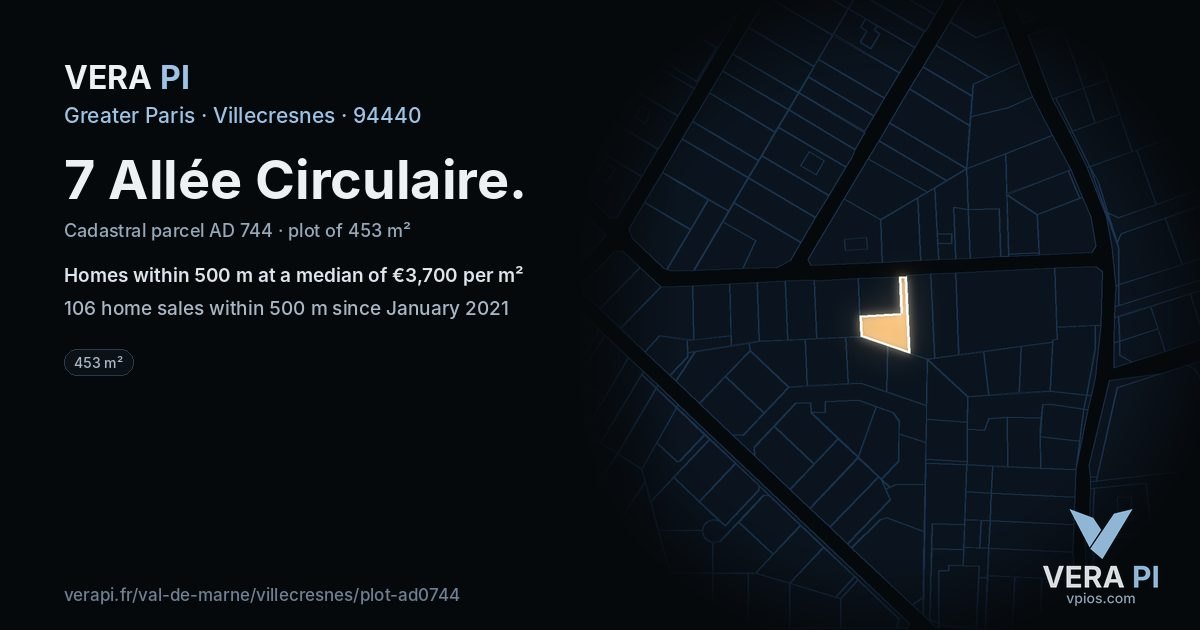 7 Allée Circulaire, Villecresnes at night – the plot lit, the parcels around coloured by the prices near them