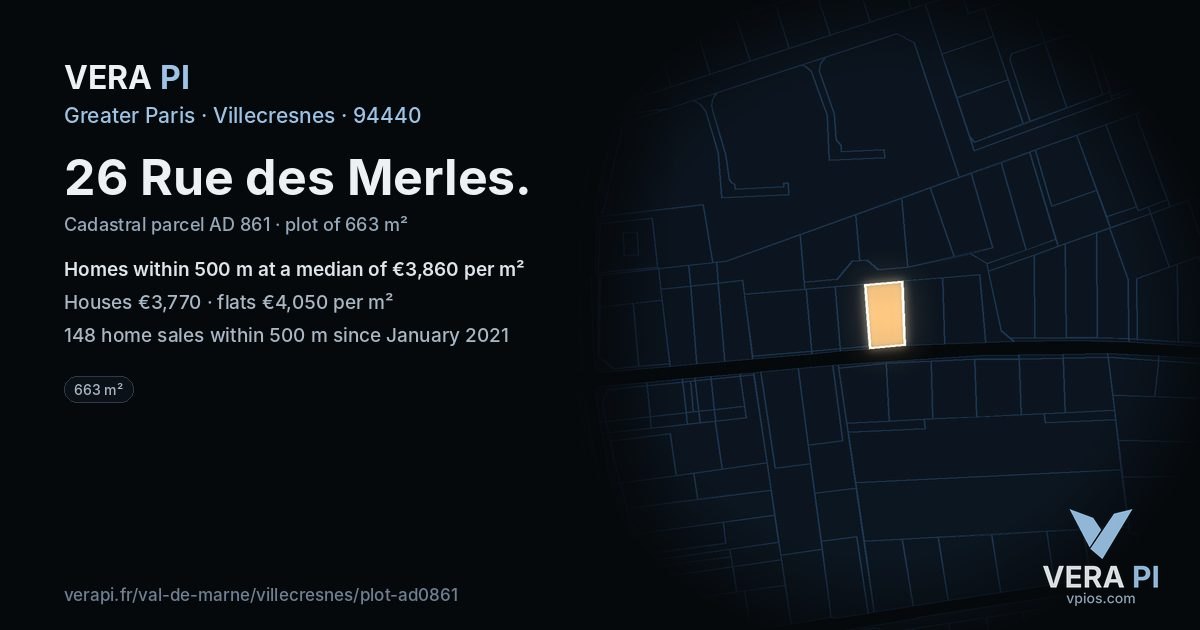 26 Rue des Merles, Villecresnes at night – the plot lit, the parcels around coloured by the prices near them