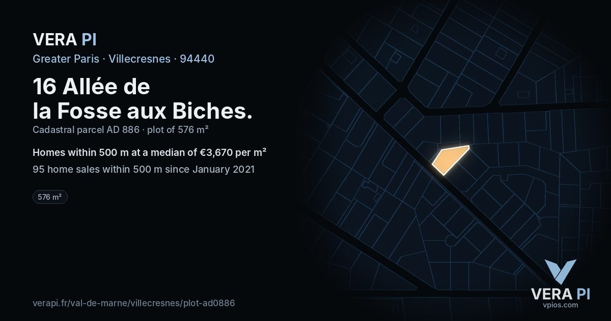 16 Allée de la Fosse aux Biches, Villecresnes at night – the plot lit, the parcels around coloured by the prices near them