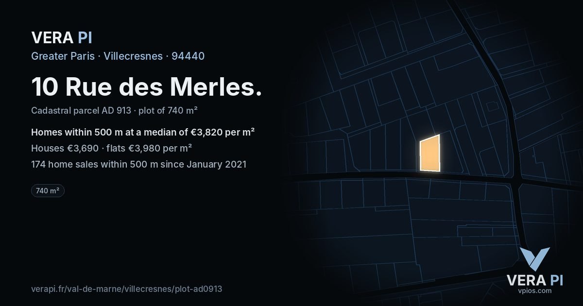 10 Rue des Merles, Villecresnes at night – the plot lit, the parcels around coloured by the prices near them