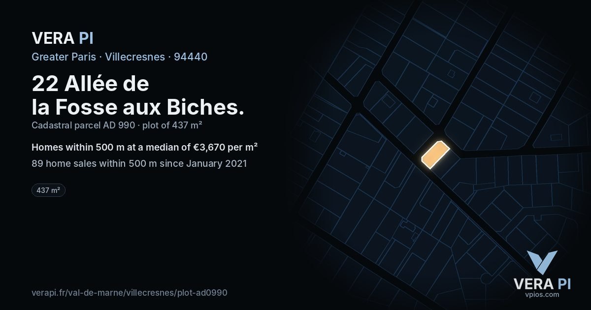 22 Allée de la Fosse aux Biches, Villecresnes at night – the plot lit, the parcels around coloured by the prices near them