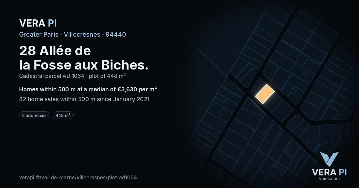 28 Allée de la Fosse aux Biches, Villecresnes at night – the plot lit, the parcels around coloured by the prices near them