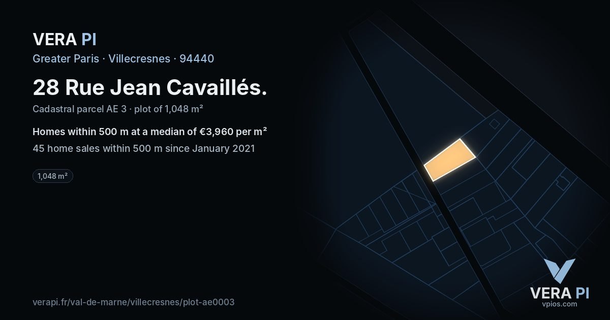 28 Rue Jean Cavaillés, Villecresnes at night – the plot lit, the parcels around coloured by the prices near them