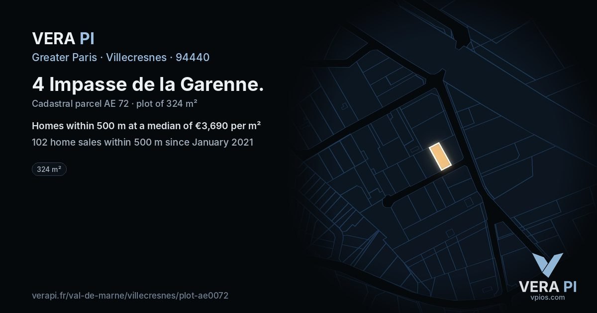 4 Impasse de la Garenne, Villecresnes at night – the plot lit, the parcels around coloured by the prices near them