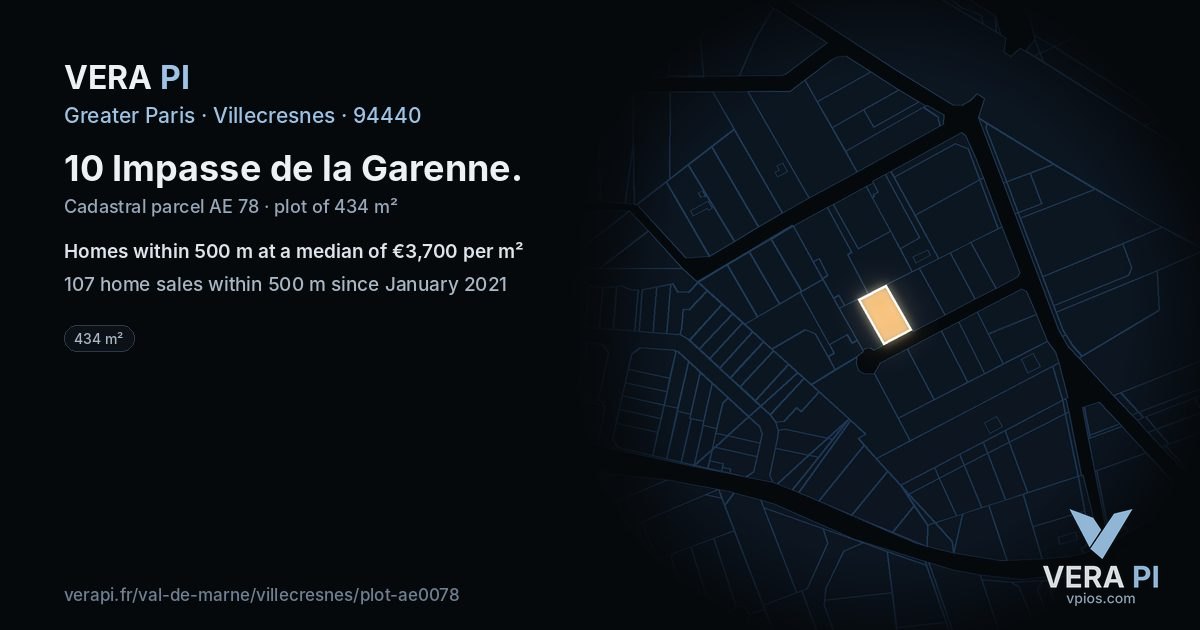 10 Impasse de la Garenne, Villecresnes at night – the plot lit, the parcels around coloured by the prices near them