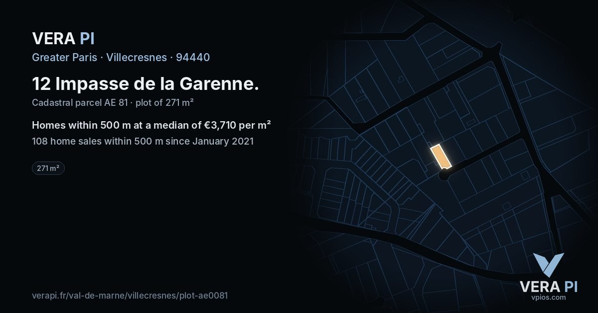 12 Impasse de la Garenne, Villecresnes at night – the plot lit, the parcels around coloured by the prices near them