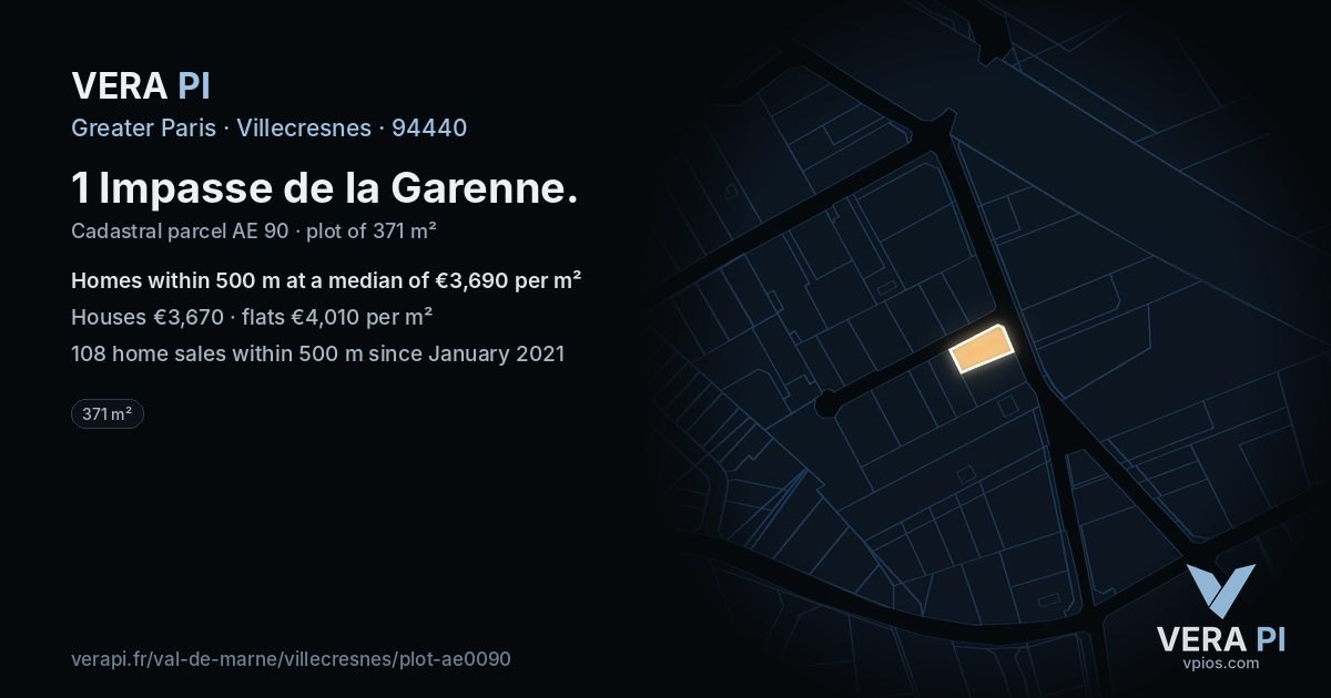 1 Impasse de la Garenne, Villecresnes at night – the plot lit, the parcels around coloured by the prices near them