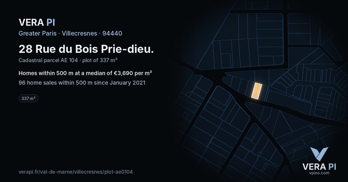 28 Rue du Bois Prie-dieu, Villecresnes at night – the plot lit, the parcels around coloured by the prices near them