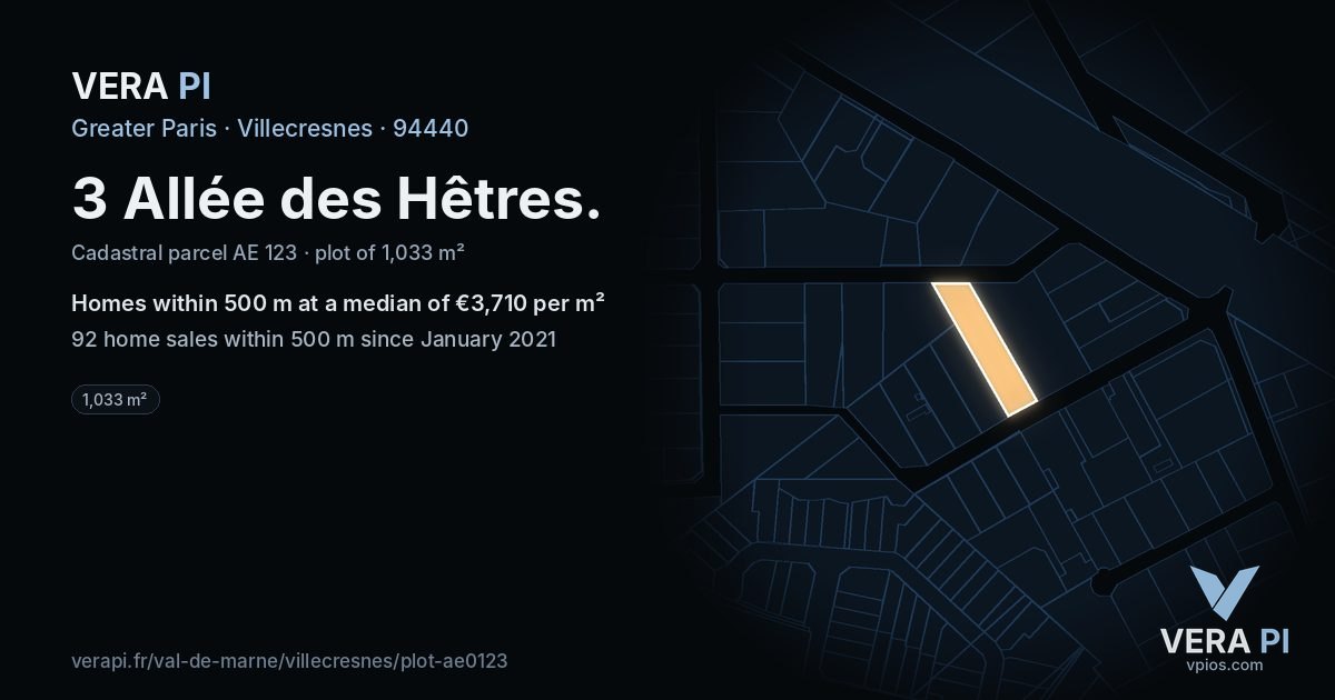 3 Allée des Hêtres, Villecresnes at night – the plot lit, the parcels around coloured by the prices near them