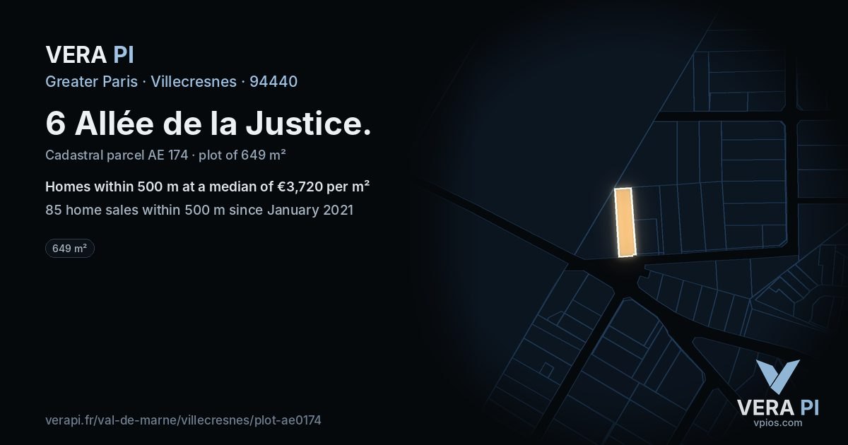 6 Allée de la Justice, Villecresnes at night – the plot lit, the parcels around coloured by the prices near them