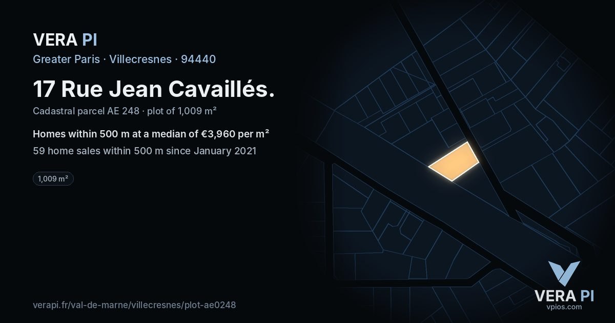 17 Rue Jean Cavaillés, Villecresnes at night – the plot lit, the parcels around coloured by the prices near them