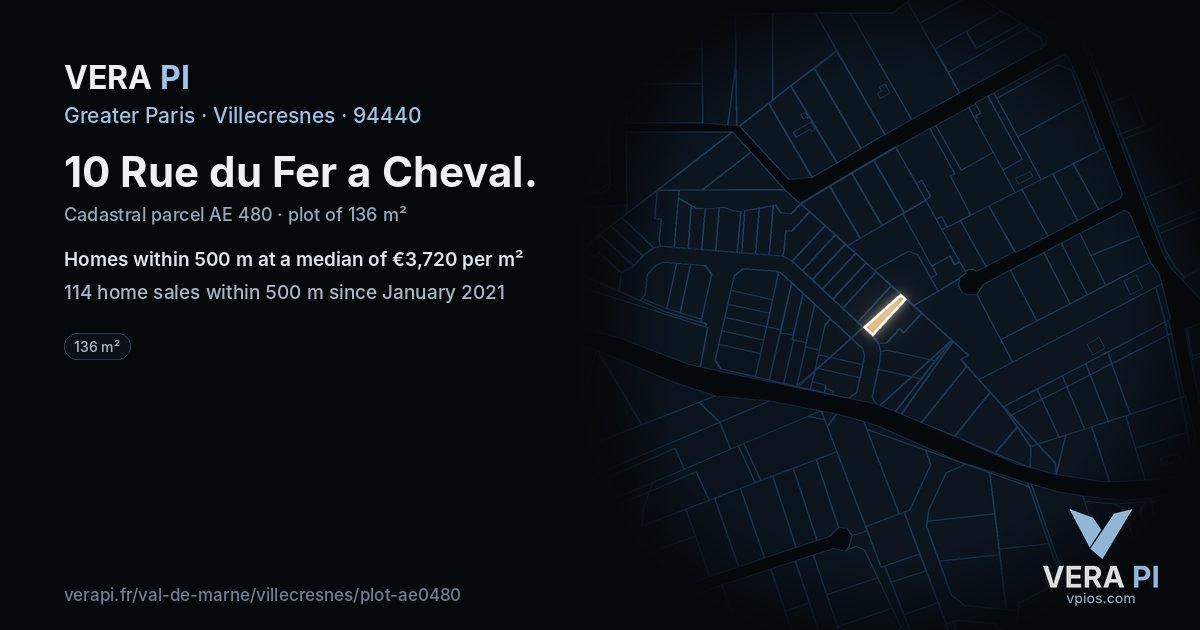 10 Rue du Fer a Cheval, Villecresnes at night – the plot lit, the parcels around coloured by the prices near them
