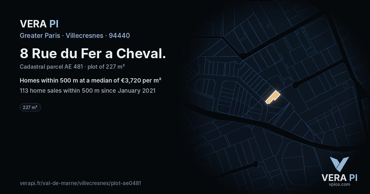 8 Rue du Fer a Cheval, Villecresnes at night – the plot lit, the parcels around coloured by the prices near them