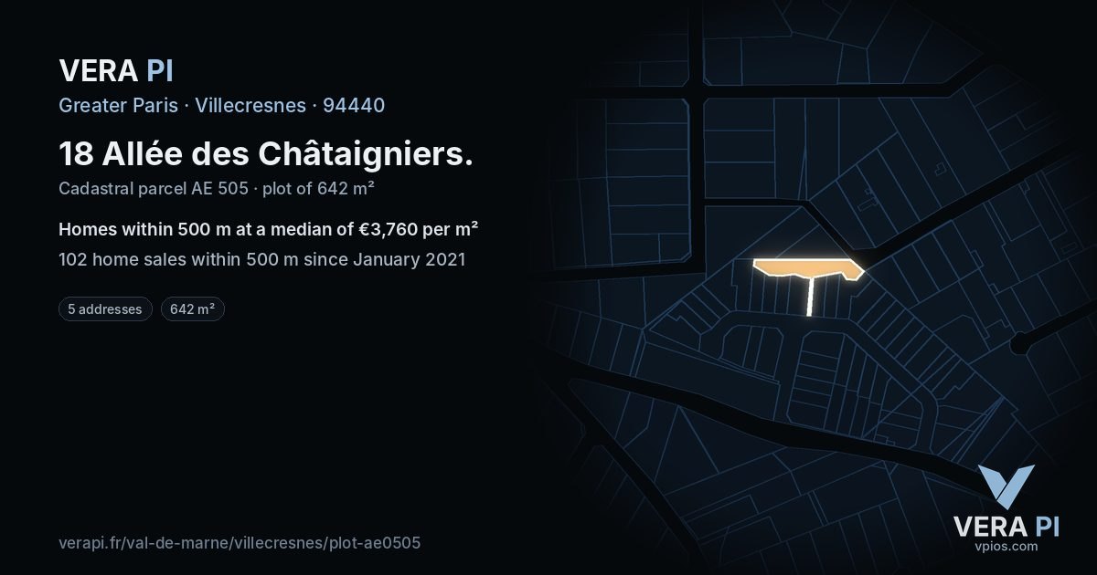 18 Allée des Châtaigniers, Villecresnes at night – the plot lit, the parcels around coloured by the prices near them