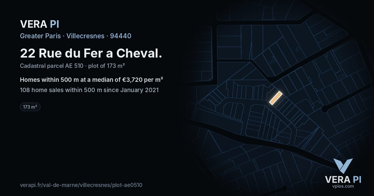 22 Rue du Fer a Cheval, Villecresnes at night – the plot lit, the parcels around coloured by the prices near them