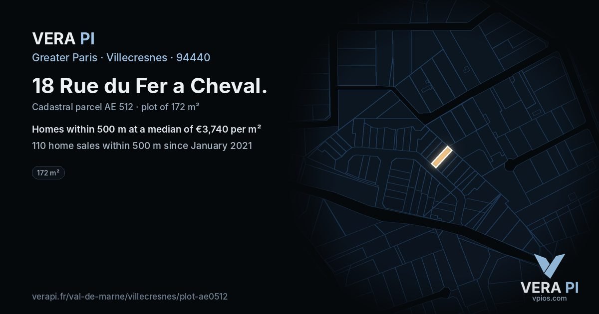 18 Rue du Fer a Cheval, Villecresnes at night – the plot lit, the parcels around coloured by the prices near them