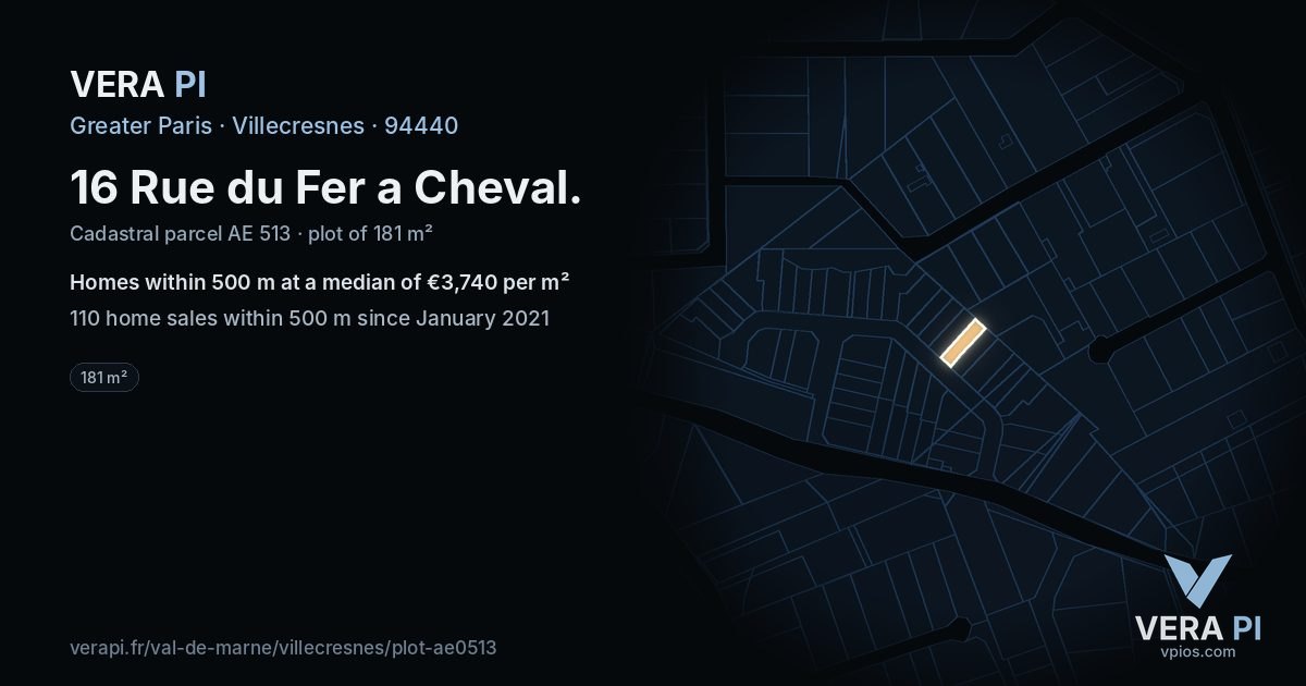 16 Rue du Fer a Cheval, Villecresnes at night – the plot lit, the parcels around coloured by the prices near them