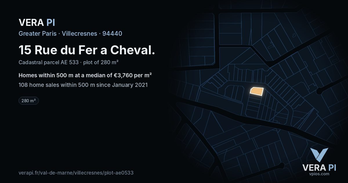15 Rue du Fer a Cheval, Villecresnes at night – the plot lit, the parcels around coloured by the prices near them