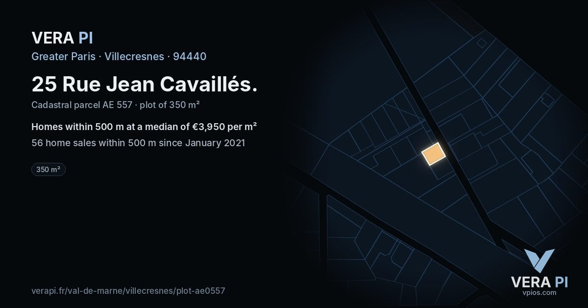 25 Rue Jean Cavaillés, Villecresnes at night – the plot lit, the parcels around coloured by the prices near them
