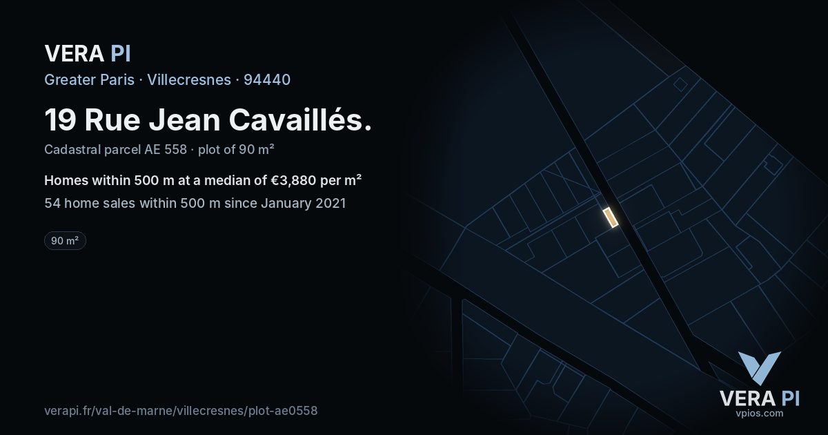19 Rue Jean Cavaillés, Villecresnes at night – the plot lit, the parcels around coloured by the prices near them