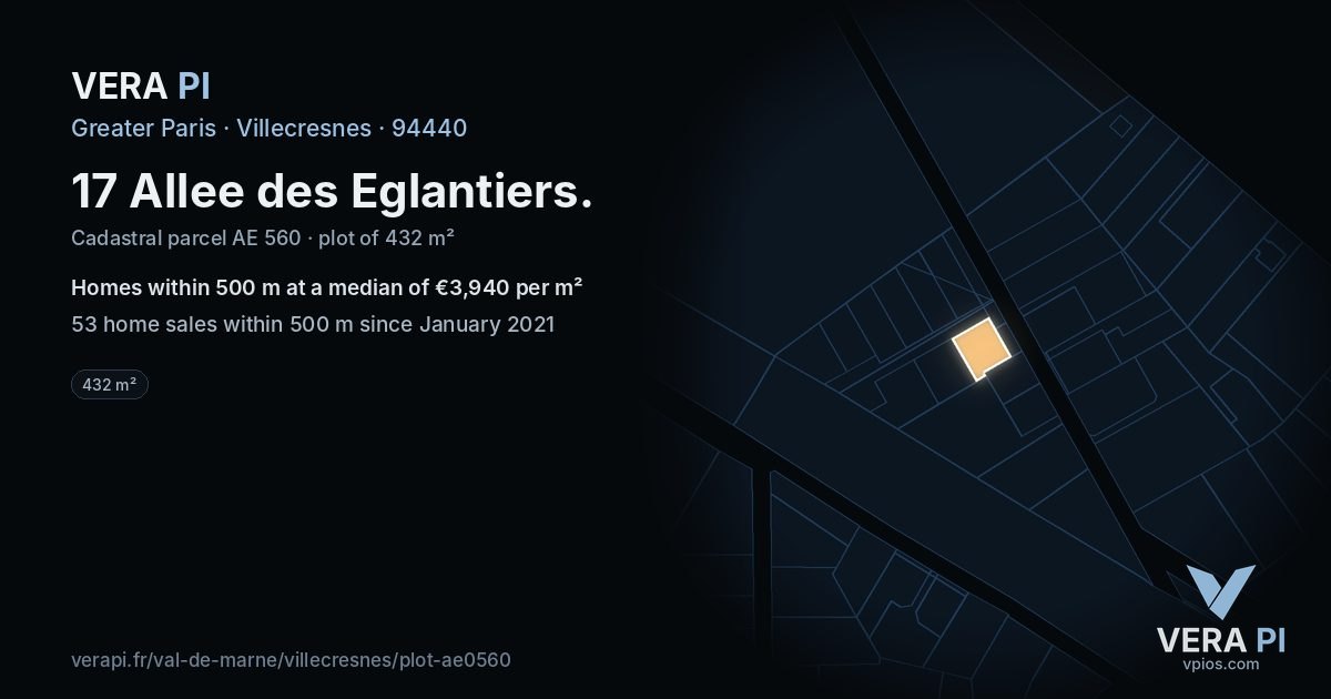 17 Allee des Eglantiers, Villecresnes at night – the plot lit, the parcels around coloured by the prices near them