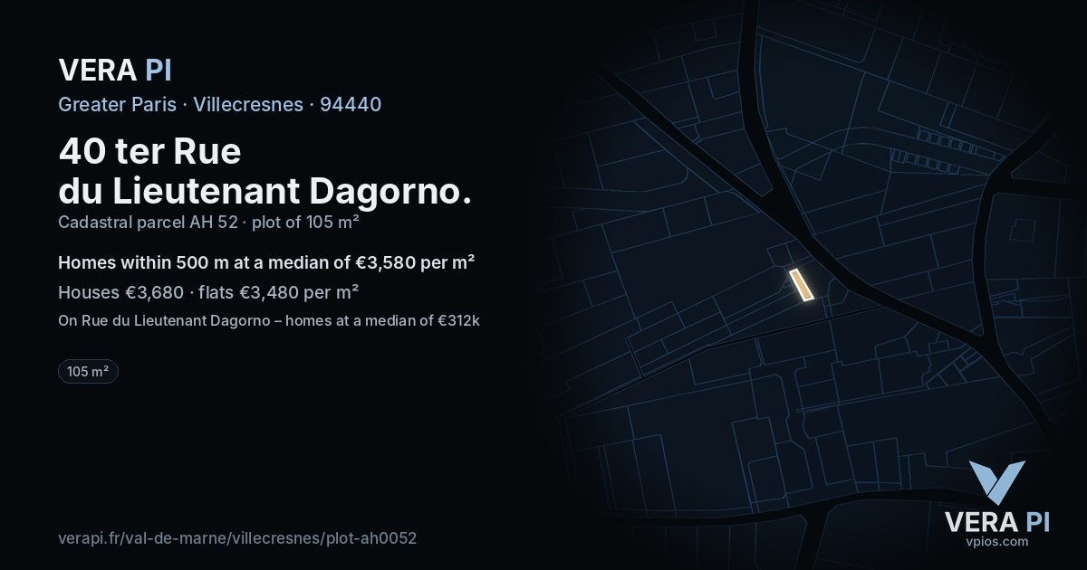 40 ter Rue du Lieutenant Dagorno, Villecresnes at night – the plot lit, the parcels around coloured by the prices near them