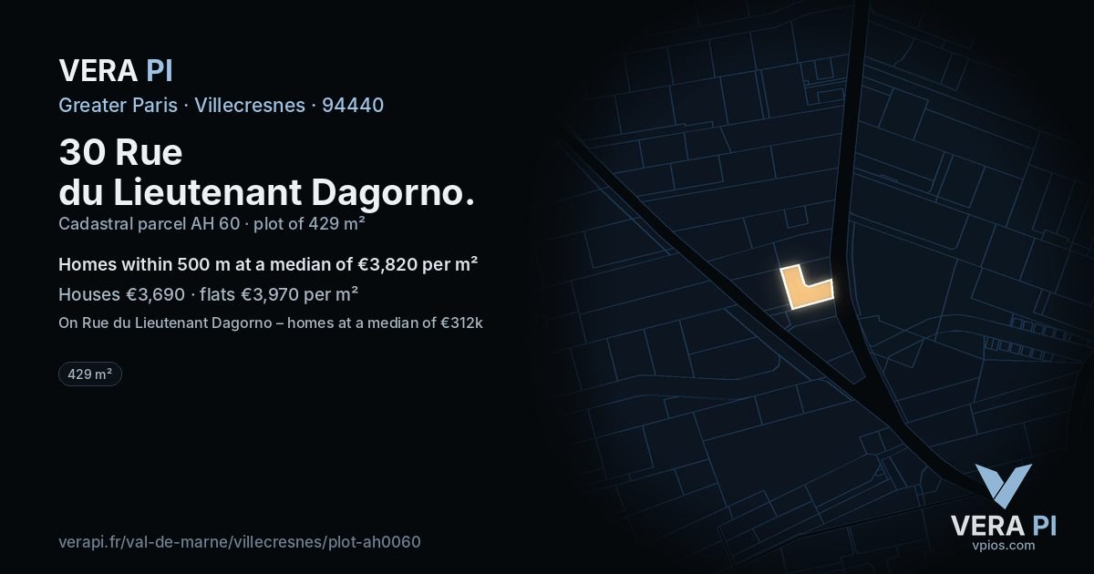 30 Rue du Lieutenant Dagorno, Villecresnes at night – the plot lit, the parcels around coloured by the prices near them