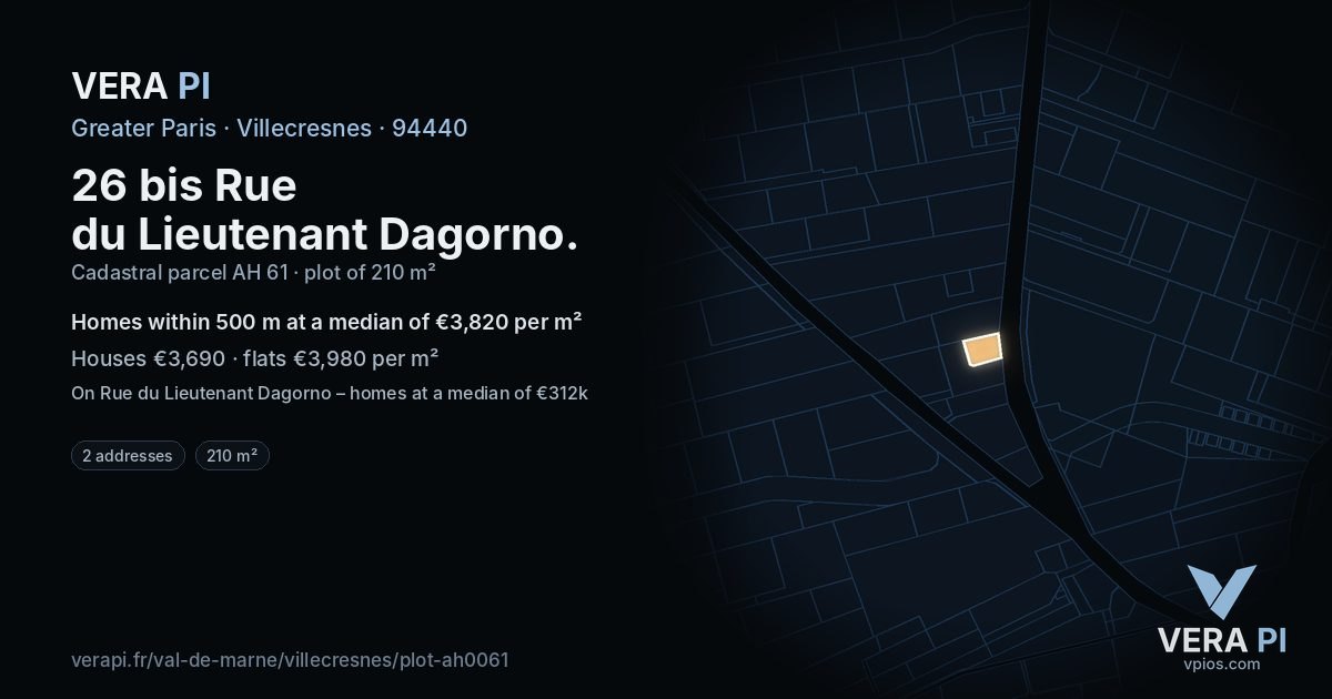 26 bis Rue du Lieutenant Dagorno, Villecresnes at night – the plot lit, the parcels around coloured by the prices near them