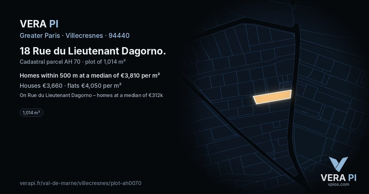 18 Rue du Lieutenant Dagorno, Villecresnes at night – the plot lit, the parcels around coloured by the prices near them