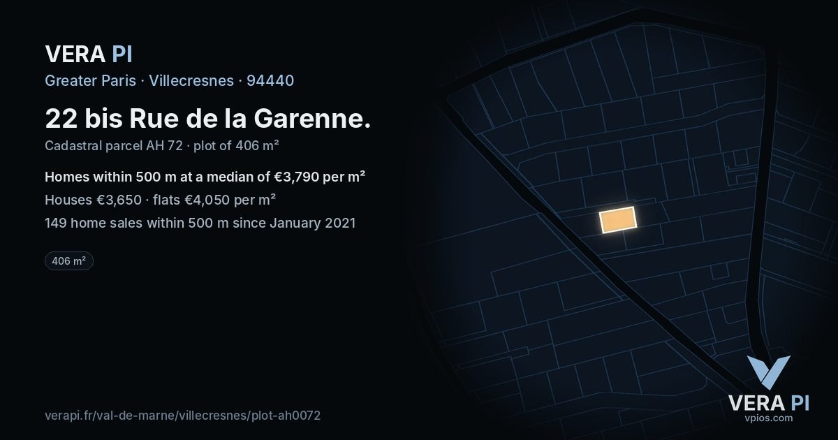 22 bis Rue de la Garenne, Villecresnes at night – the plot lit, the parcels around coloured by the prices near them