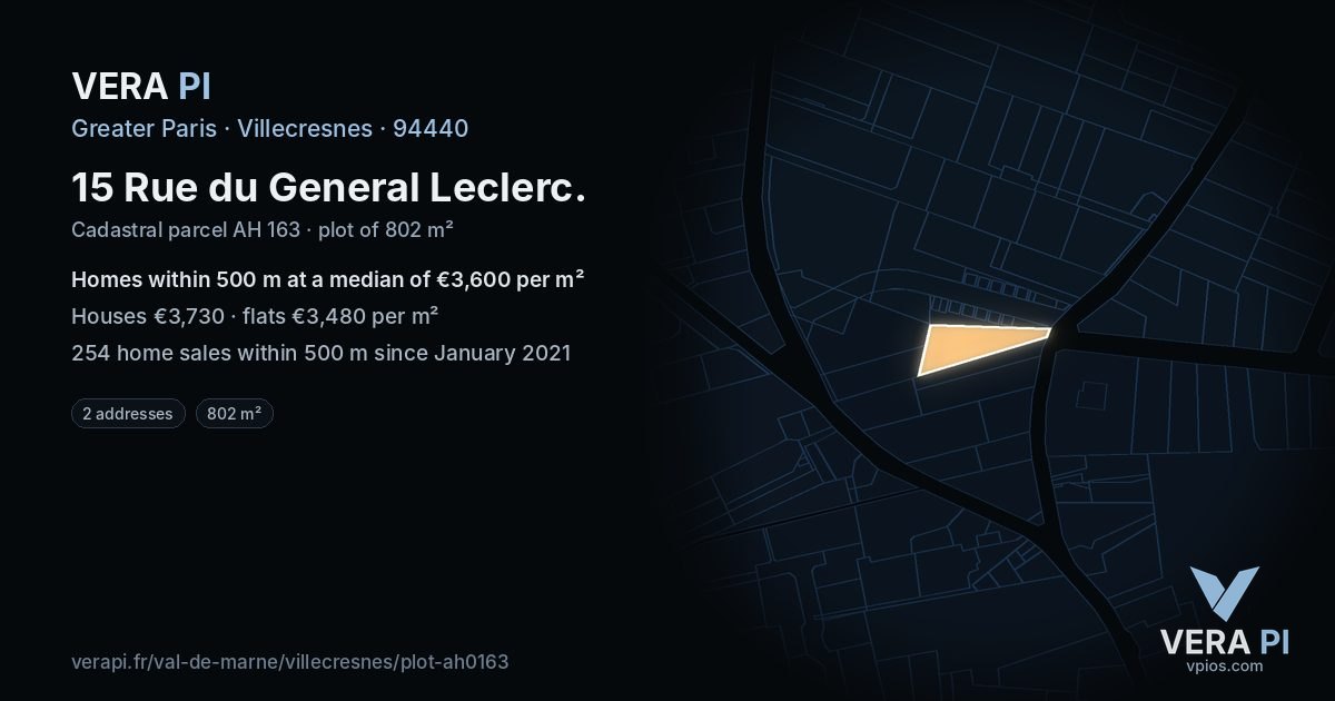 15 Rue du General Leclerc, Villecresnes at night – the plot lit, the parcels around coloured by the prices near them