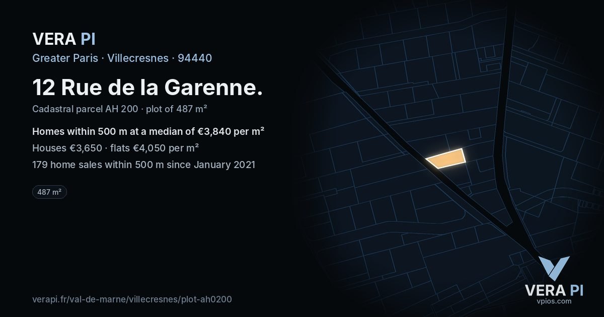 12 Rue de la Garenne, Villecresnes at night – the plot lit, the parcels around coloured by the prices near them