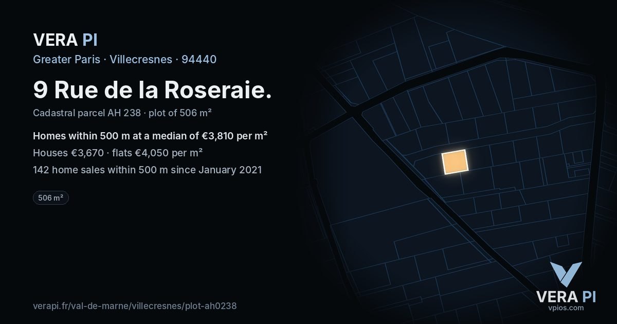 9 Rue de la Roseraie, Villecresnes at night – the plot lit, the parcels around coloured by the prices near them