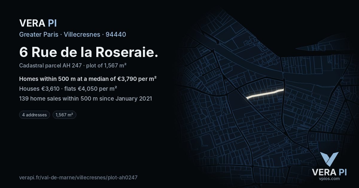 6 Rue de la Roseraie, Villecresnes at night – the plot lit, the parcels around coloured by the prices near them