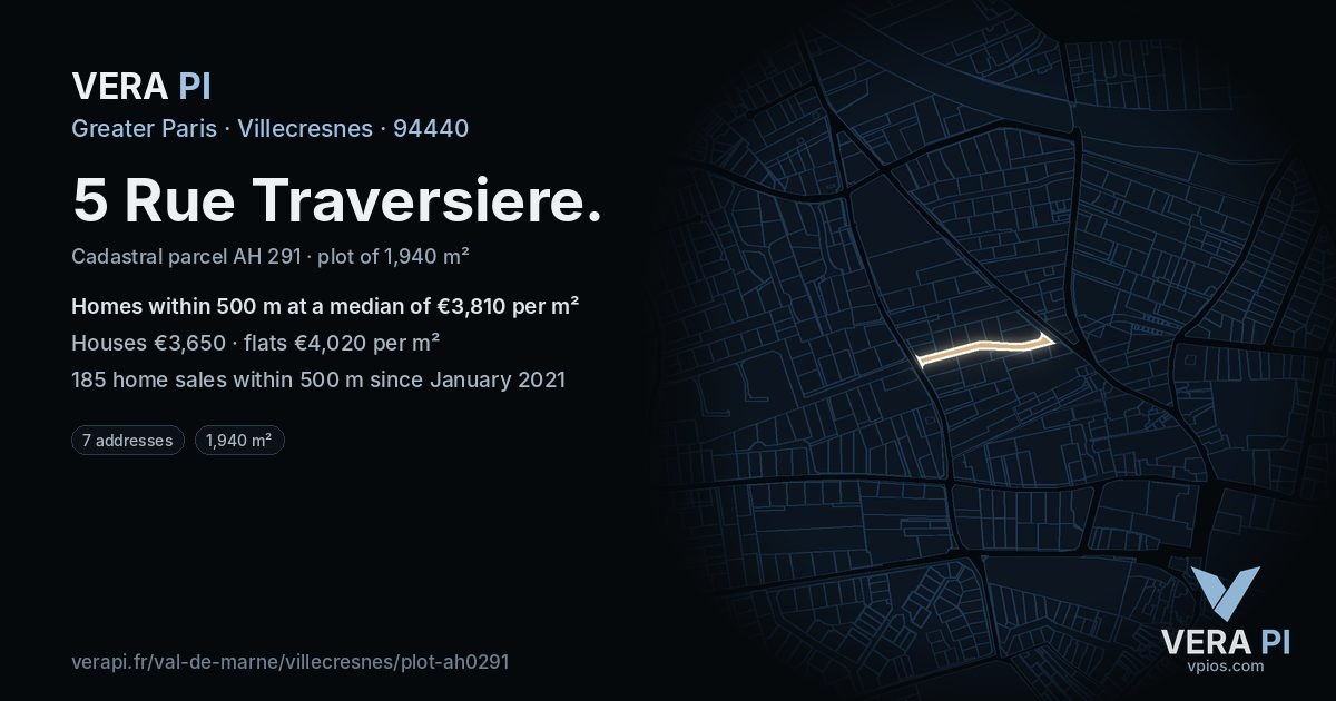 5 Rue Traversiere, Villecresnes at night – the plot lit, the parcels around coloured by the prices near them
