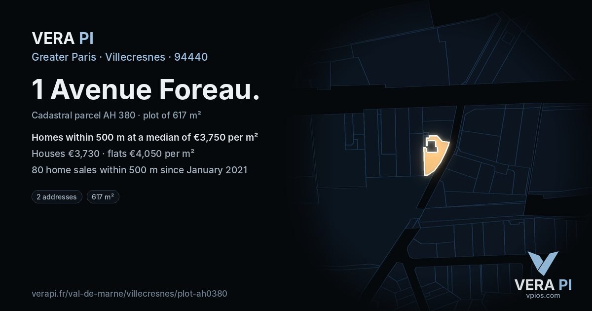 1 Avenue Foreau, Villecresnes at night – the plot lit, the parcels around coloured by the prices near them
