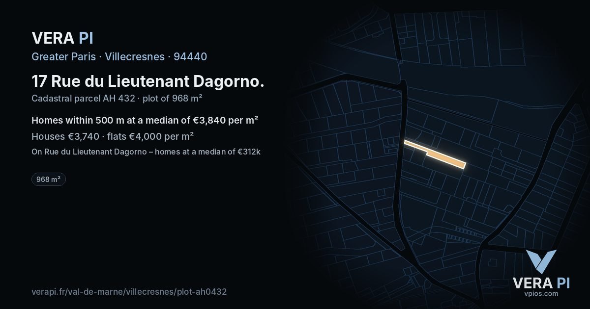 17 Rue du Lieutenant Dagorno, Villecresnes at night – the plot lit, the parcels around coloured by the prices near them